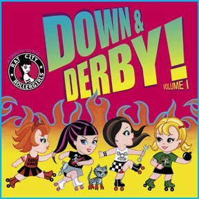 Down & Derby Volume 1 : A Tribute To The Rat City/Down & Derby Volume 1 : A Tribute To The Rat City